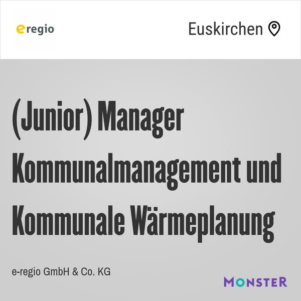 (Junior) Manager Kommunalmanagement und Kommunale Wärmeplanung